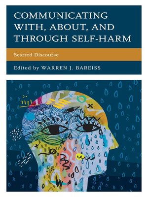 cover image of Communicating With, About, and Through Self-Harm